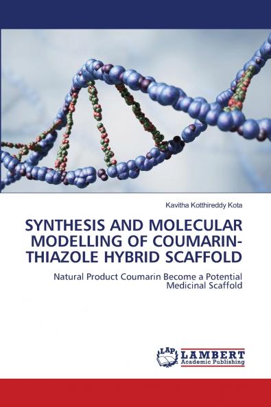 SYNTHESIS AND MOLECULAR MODELLING OF COUMARIN-THIAZOLE HYBRID SCAFFOLD