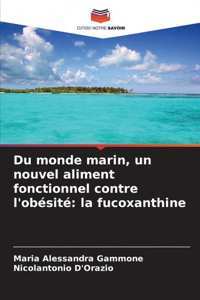 Du monde marin un nouvel aliment fonctionnel contre l'obésité