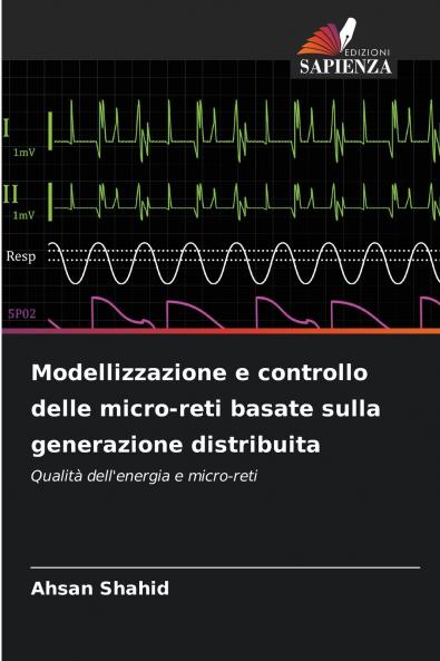 Modellizzazione e controllo delle micro-reti basate sulla generazione distribuita