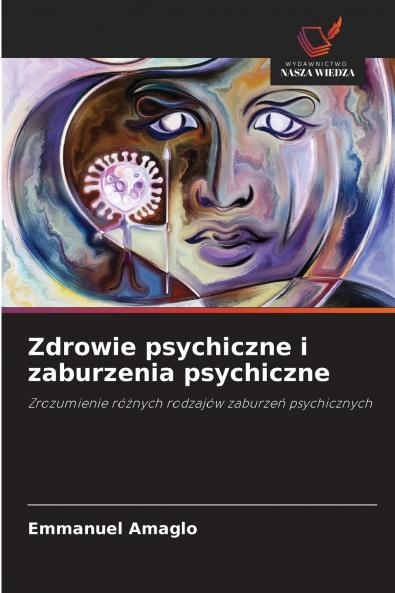 Zdrowie psychiczne i zaburzenia psychiczne