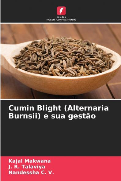 Cumin Blight (Alternaria Burnsii) e sua gestão