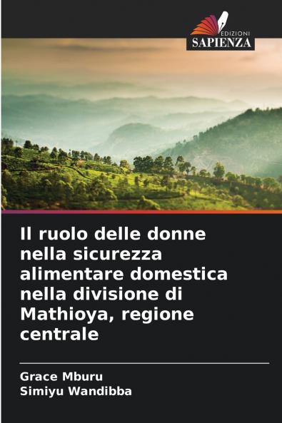Il ruolo delle donne nella sicurezza alimentare domestica nella divisione di Mathioya regione centrale