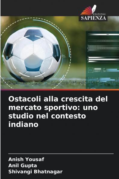 Ostacoli alla crescita del mercato sportivo
