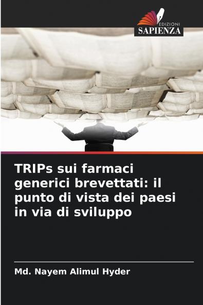 TRIPs sui farmaci generici brevettati