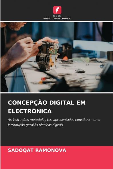 CONCEPÇÃO DIGITAL EM ELECTRÓNICA