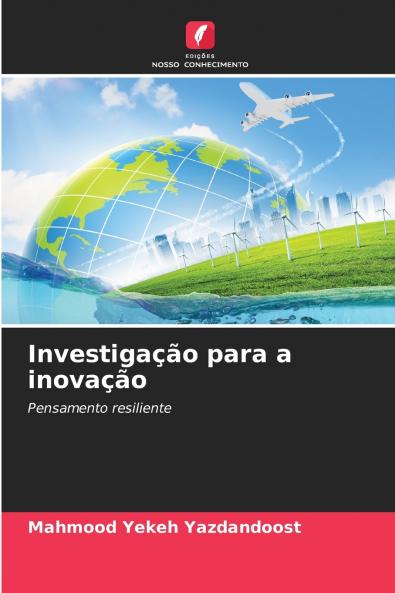 Investigação para a inovação