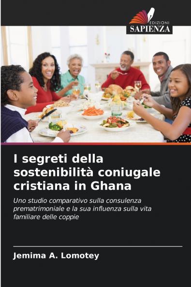 I segreti della sostenibilità coniugale cristiana in Ghana