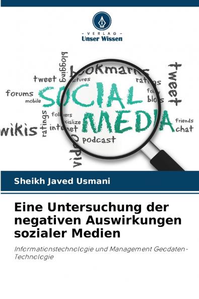 Eine Untersuchung der negativen Auswirkungen sozialer Medien