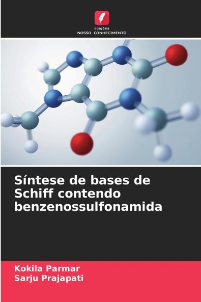 Síntese de bases de Schiff contendo benzenossulfonamida