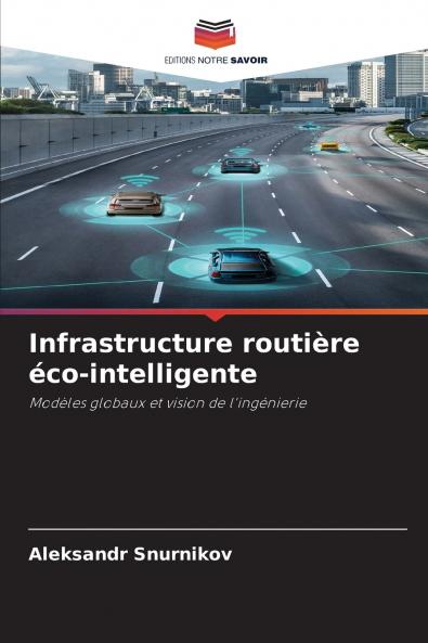 Infrastructure routière éco-intelligente