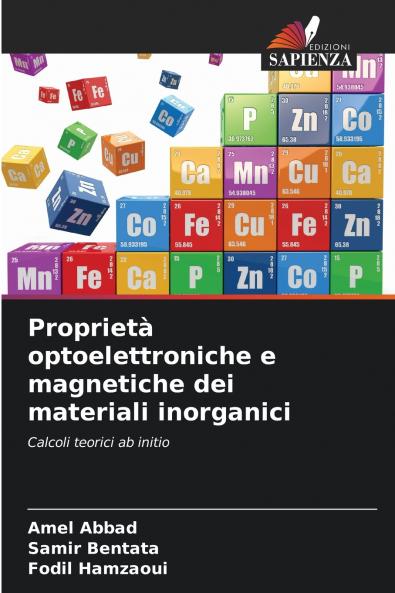 Proprietà optoelettroniche e magnetiche dei materiali inorganici