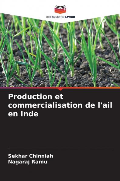 Production et commercialisation de l'ail en Inde