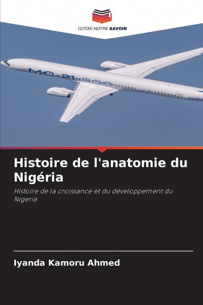 Histoire de l'anatomie du Nigéria
