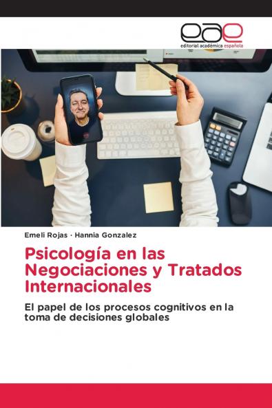Psicología en las Negociaciones y Tratados Internacionales