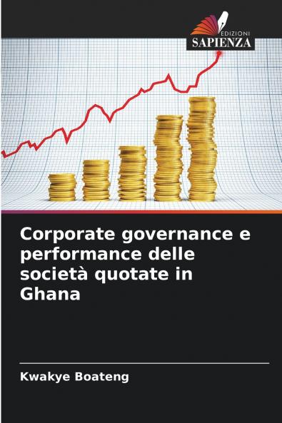 Corporate governance e performance delle società quotate in Ghana
