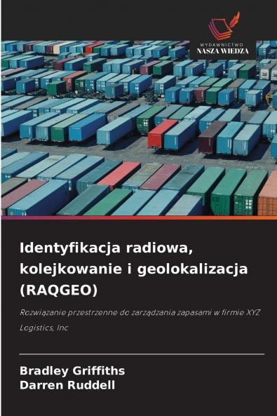 Identyfikacja radiowa kolejkowanie i geolokalizacja (RAQGEO)