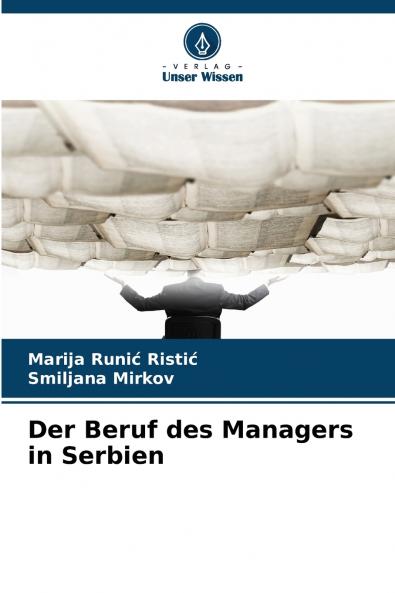Der Beruf des Managers in Serbien
