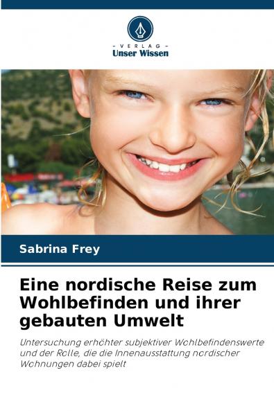 Eine nordische Reise zum Wohlbefinden und ihrer gebauten Umwelt