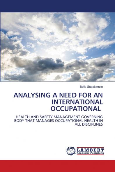 ANALYSING A NEED FOR AN INTERNATIONAL OCCUPATIONAL
