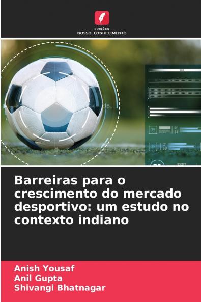 Barreiras para o crescimento do mercado desportivo