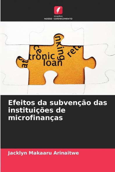 Efeitos da subvenção das instituições de microfinanças