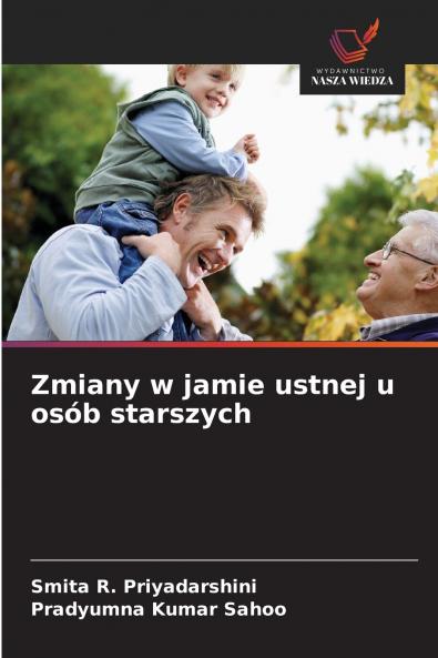 Zmiany w jamie ustnej u osób starszych