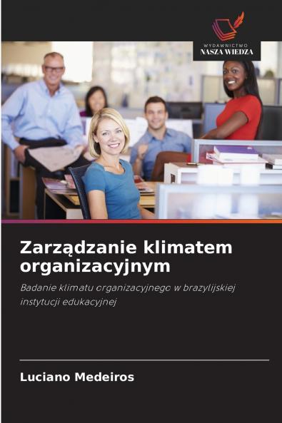 Zarządzanie klimatem organizacyjnym