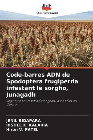 Code-barres ADN de Spodoptera frugiperda infestant le sorgho Junagadh