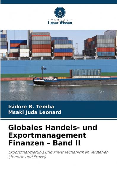 Globales Handels- und Exportmanagement Finanzen - Band II