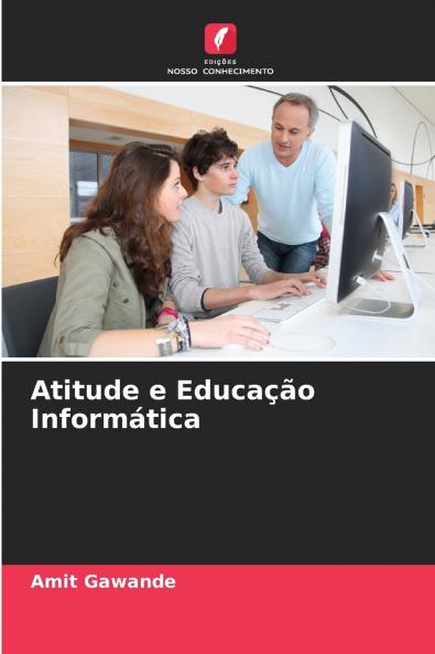 Atitude e Educação Informática