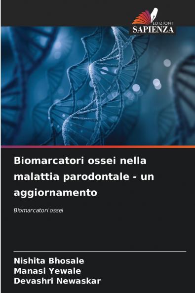 Biomarcatori ossei nella malattia parodontale - un aggiornamento