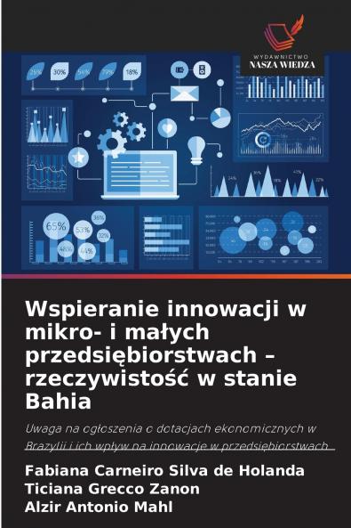 Wspieranie innowacji w mikro- i małych przedsiębiorstwach - rzeczywistość w stanie Bahia
