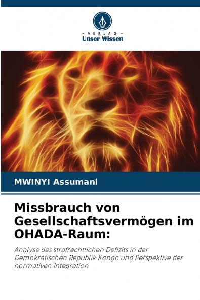 Missbrauch von Gesellschaftsvermögen im OHADA-Raum
