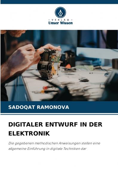 DIGITALER ENTWURF IN DER ELEKTRONIK