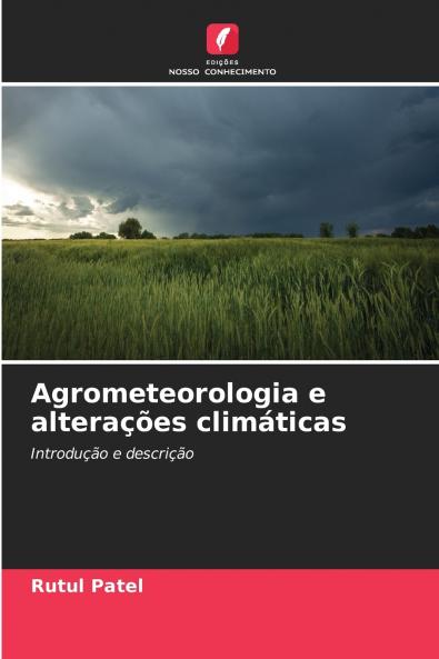 Agrometeorologia e alterações climáticas