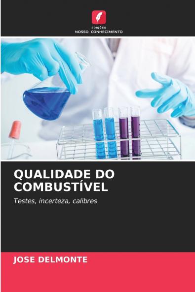 QUALIDADE DO COMBUSTÍVEL