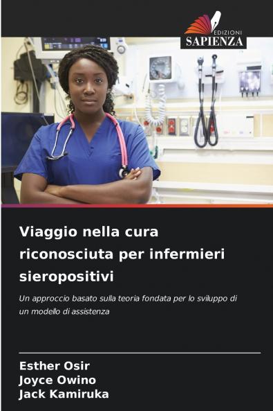 Viaggio nella cura riconosciuta per infermieri sieropositivi