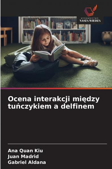 Ocena interakcji między tuńczykiem a delfinem