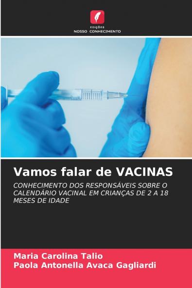 Vamos falar de VACINAS