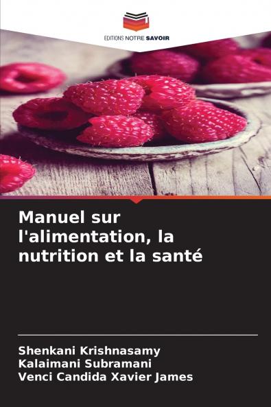 Manuel sur l'alimentation la nutrition et la santé