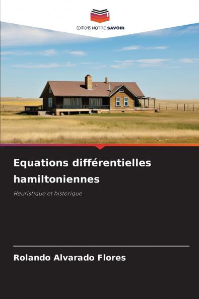 Equations différentielles hamiltoniennes