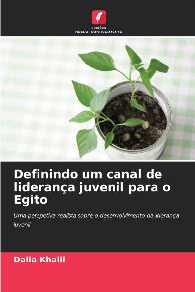 Definindo um canal de liderança juvenil para o Egito