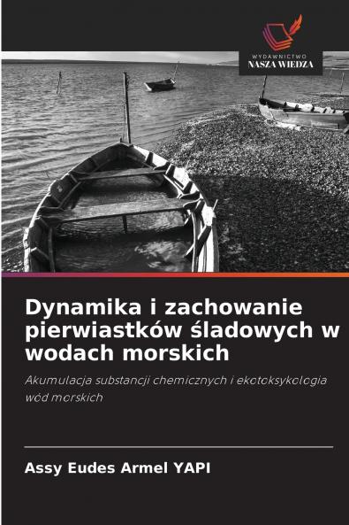 Dynamika i zachowanie pierwiastków śladowych w wodach morskich