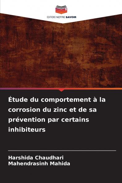 Étude du comportement à la corrosion du zinc et de sa prévention par certains inhibiteurs