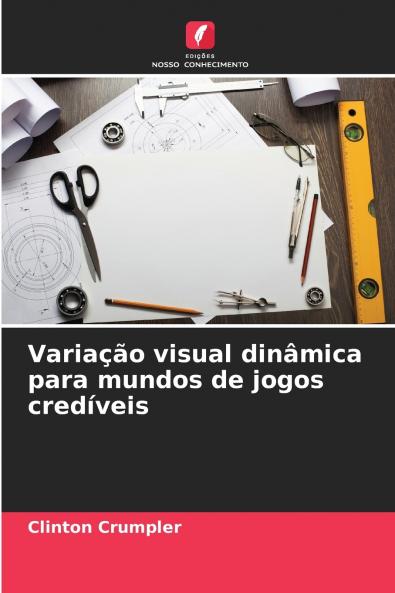 Variação visual dinâmica para mundos de jogos credíveis