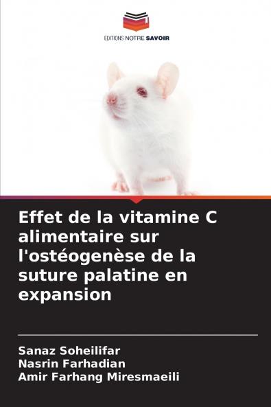 Effet de la vitamine C alimentaire sur l'ostéogenèse de la suture palatine en expansion