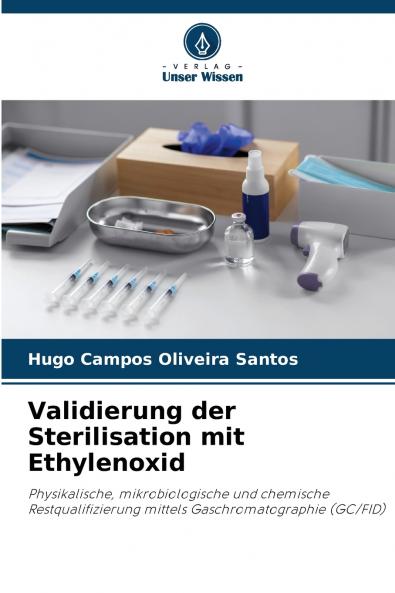Validierung der Sterilisation mit Ethylenoxid