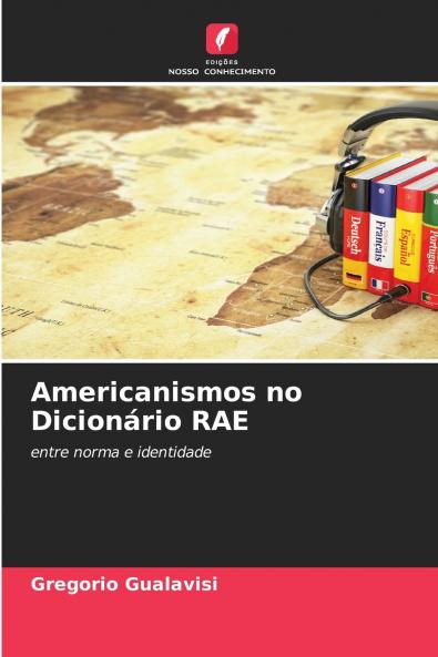 Americanismos no Dicionário RAE