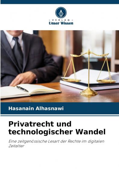 Privatrecht und technologischer Wandel