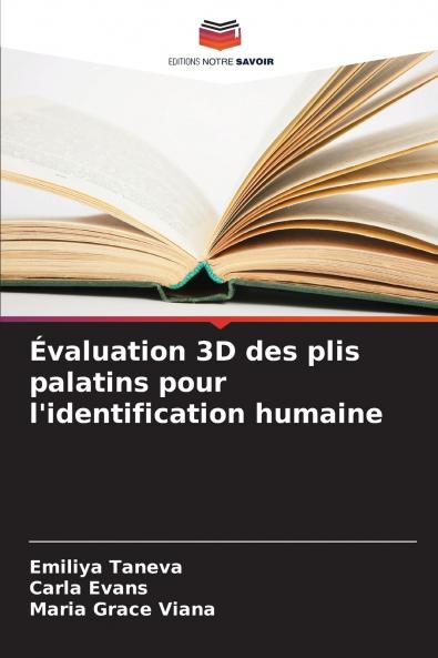 Évaluation 3D des plis palatins pour l'identification humaine